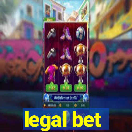 legal bet